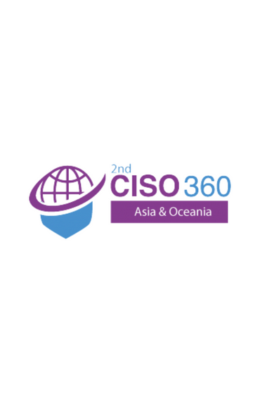 CISO 360 2nd Asia & Oceania